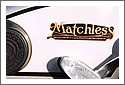 Matchless Gallery