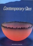Contemporary Glass: A World Survey from the Corning Museum of Glass