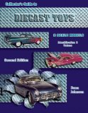 Collectors Guide to Diecast Toys and Scale Models