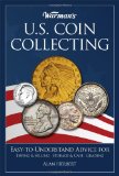 Warman s U.S. Coin Collecting