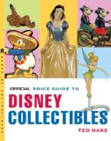 The Official Price Guide to Disney Collectibles, Second Edition