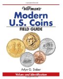 Warman s Modern US Coins Field Guide: Values and Identification