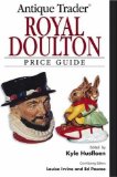 Antique Trader Royal Doulton Price Guide