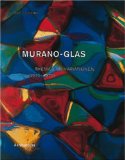 Murano Glass (1910-1970) Theme and Variations