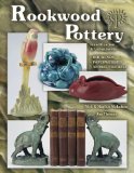 Rookwood Pottery Identification and Value Guide: Identification and Value Guide : Bookends, Paperweights, Animal Figurals