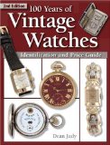 100 Years of Vintage Watches, Second Edition (Vol i)