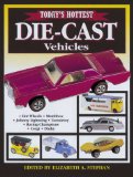 Today s Hottest Die-Cast