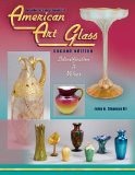 Collector s Encyclopedia of American Art Glass (American Art Glass: Identification and Values)