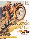 Motorcycle Collectibles (A Schiffer Book for Collectors)