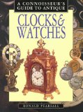 Connoisseur s Guide to Antique Clocks and Watches (Connoisseur s Guides)