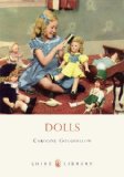 Dolls (Shire Library)