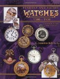Collector s Encyclopedia of Pendant and Pocket Watches 1500-1950 (Collector s Encyclopedia)