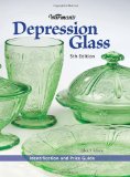 Warman s Depression Glass: Identification and Value Guide (Warman s Depression Glass: A Value and Identification Guide)
