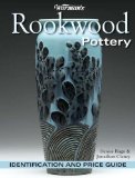Warman s Rookwood Pottery: Identification and Price Guide (Warmans)