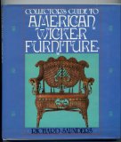 Collector s Guide to American Wicker Furniture