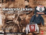 Motorcycle Jackets: A Century of Leather Design