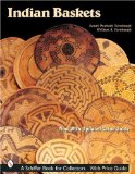 Indian Baskets (Schiffer Book for Collectors)