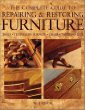 The Complete Guide to Repairing & Restoring Furniture