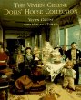 Vivien Greene's Doll's Houses: The Complete Rotunda Collection