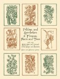 Folklore and Symbolism of Flowers, Plants and Trees (Dover Pictorial Archive Series)