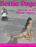Bettie Page: The Life of a Pin-Up Legend