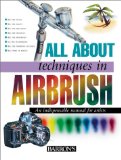 All About Techniques in Airbrush