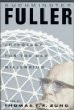 Buckminster Fuller : Anthology for the New Millennium