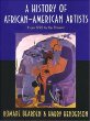 History of African-American Artists : From 1792 to the Present