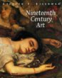 Nineteenth Century Art: A Critical History