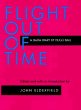 Flight Out of Time: A Dada Diary (Documents of Twentieth Century Art)