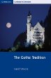 The Gothic Tradition (Cambridge Contexts in Literature)