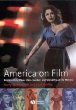 America on Film: Representing Race, Class, Gender, and Sexuality at the Movies