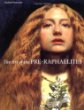 The Art of the Pre-Raphaelites