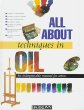 All About Techniques in Oil