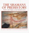 Shamans of Prehistory