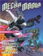 Mecha Mania: How to Draw Warrior Robots, Cool Spaceships, and Military Vehicles