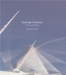 Santiago Calatrava : Complete Works