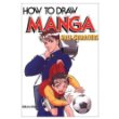 How to Draw Manga: Male Characters