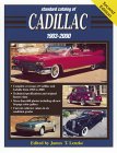 Standard Catalog of Cadillac, 1903-2000