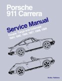 Porsche 911 Carrera Service Manual 1984-1989 - Coupe, Targa, and Cabriolet