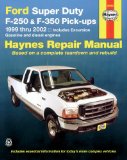 FORD SUPER DUTY PICK-UP and EXCURSION 1999-2002 (Haynes Manuals)