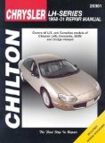 Chrysler LHS Concorde 300M Dodge Intrepid 1998-01 (Chilton s Total Car Care Repair Manual)