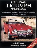 Original Triumph TR4 4A 5 6: The Restorer s Guide (Original Series)