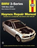 BMW 3-series and Z4 Models: 1999 thru 2005 (Hayne s Automotive Repair Manual)