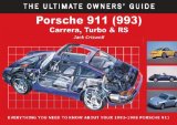 Porsche 911 (933): Carrera, Turbo and RS (Ultimate Buyer s Guide)