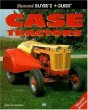 Case Tractors: Illustrated Buyer's Guide (Illustrated Buyer's Guides)