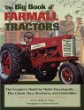 The Big Book of Farmall Tractors
