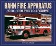 Hahn Fire Apparatus 1930-1990 Photo Archive