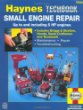 The Haynes Small Engine Repair Manual