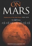 On Mars: Exploration of the Red Planet, 1958-1978--The NASA History